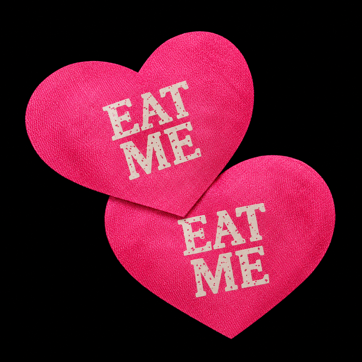 Hot pink heart pasties with white Eat Me lettering